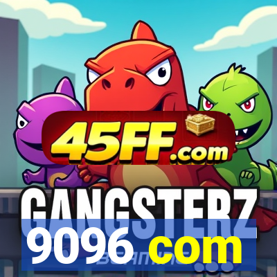9096 com